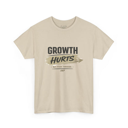 Growth Hurts Tee — Inspirational Personal Development T‑Shirt