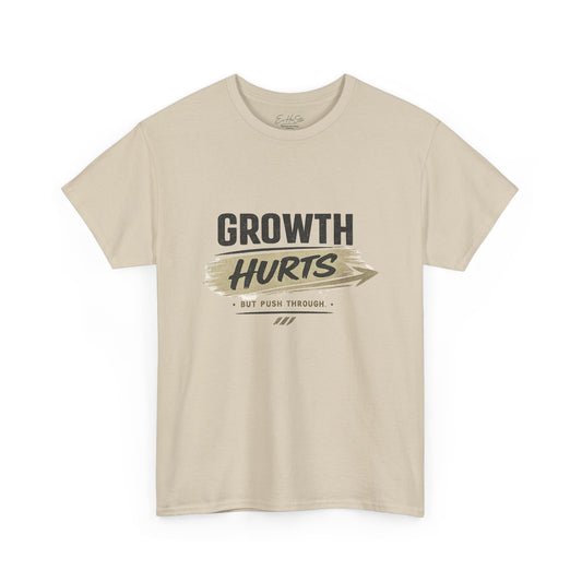 Growth Hurts Tee — Inspirational Personal Development T‑Shirt