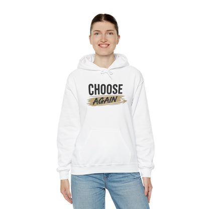 Hoodie "Choose Again" Motivational Graphic Pullover
