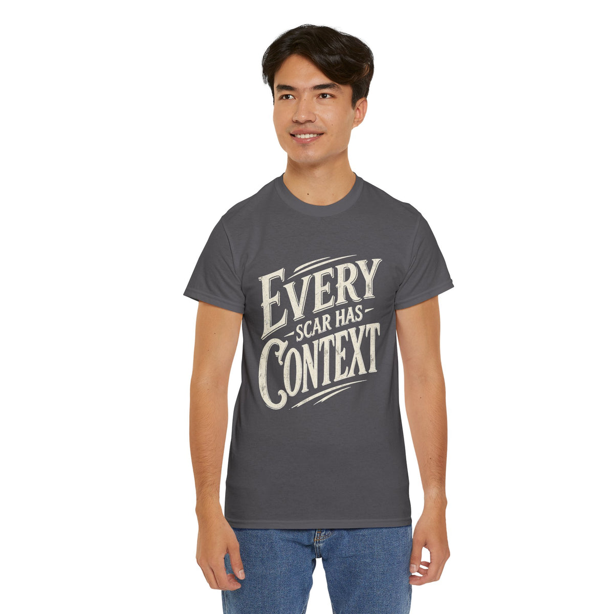 Every Scar Has Context T-Shirt — Inspirational Vintage Lettering Tee