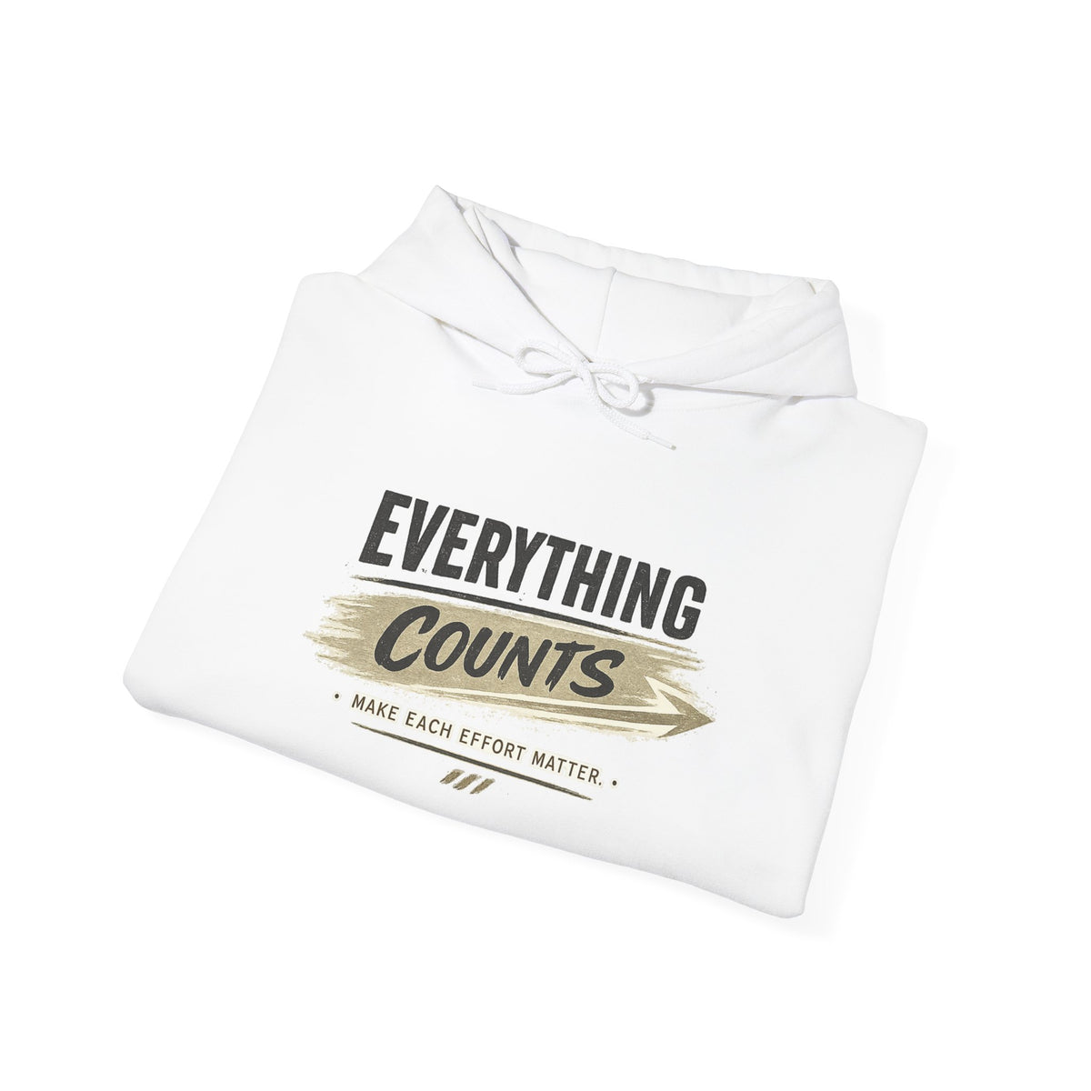 Hoodie "Everything Counts Hoodie" Motivational 'Make Each Effort Matter' Pullover