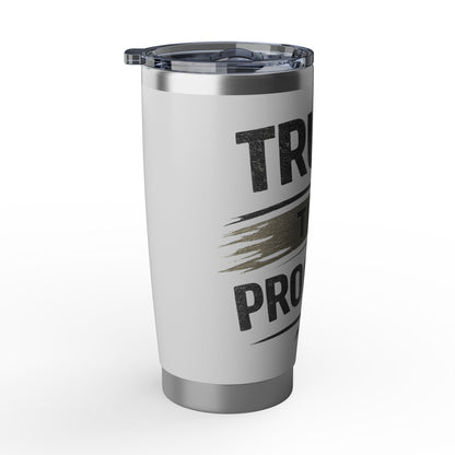 Trust the Process 20oz Tumbler — Motivational Stainless Steel Travel Mug