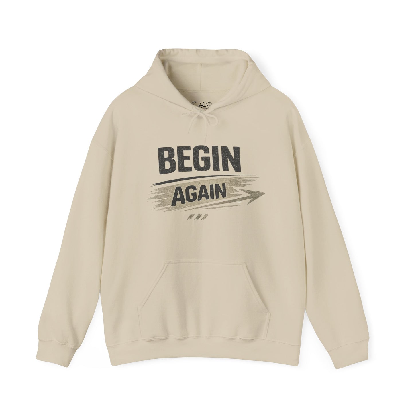 Begin Again Hoodie — Inspirational Pullover Sweatshirt