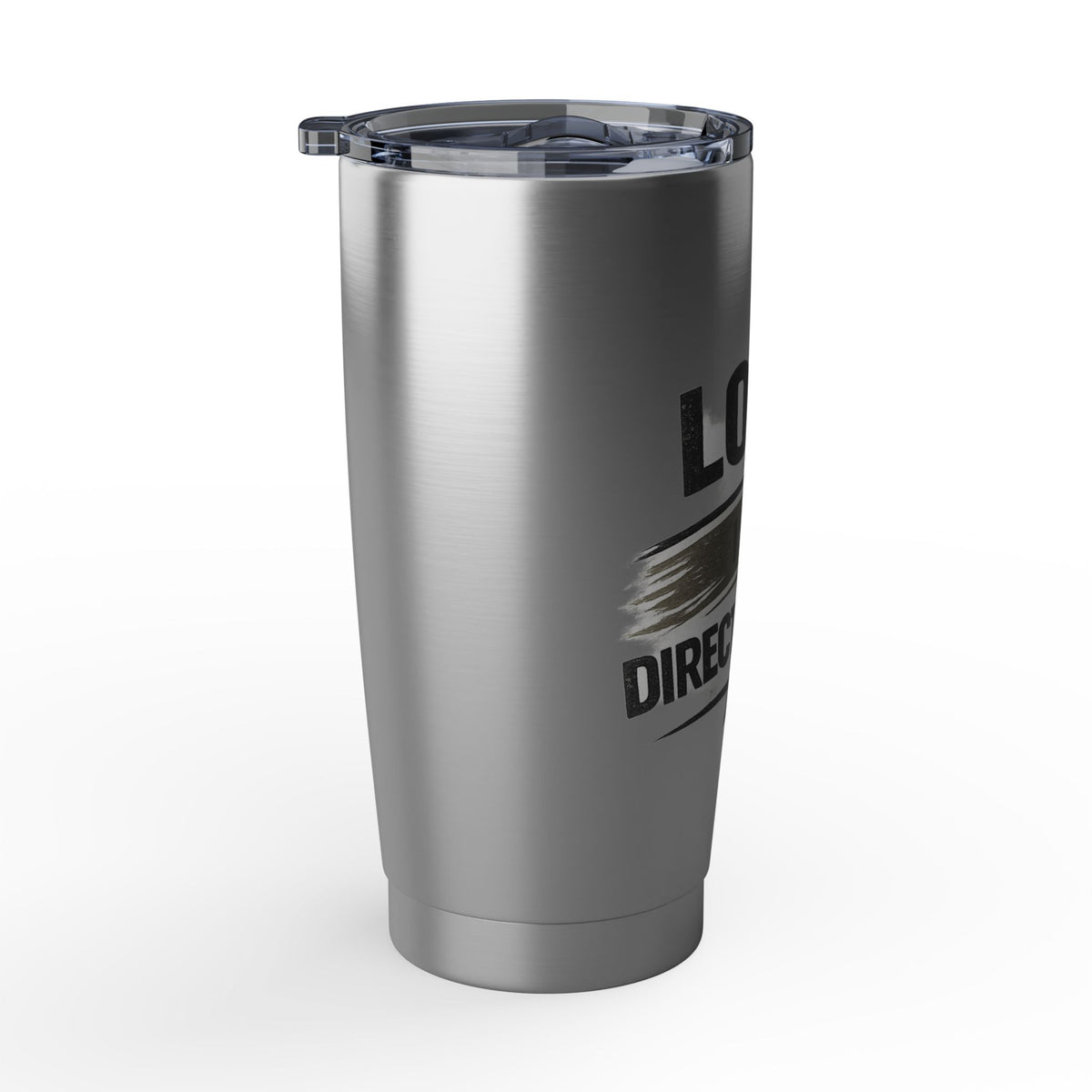 Lost Is A Direction Too 20oz Tumbler — Motivational Stainless Travel Cup