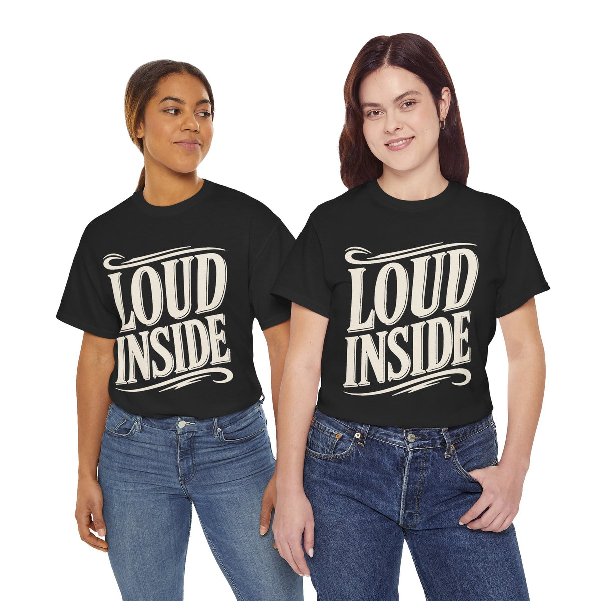 Loud Inside Tee - Bold Retro Script Graphic T-Shirt