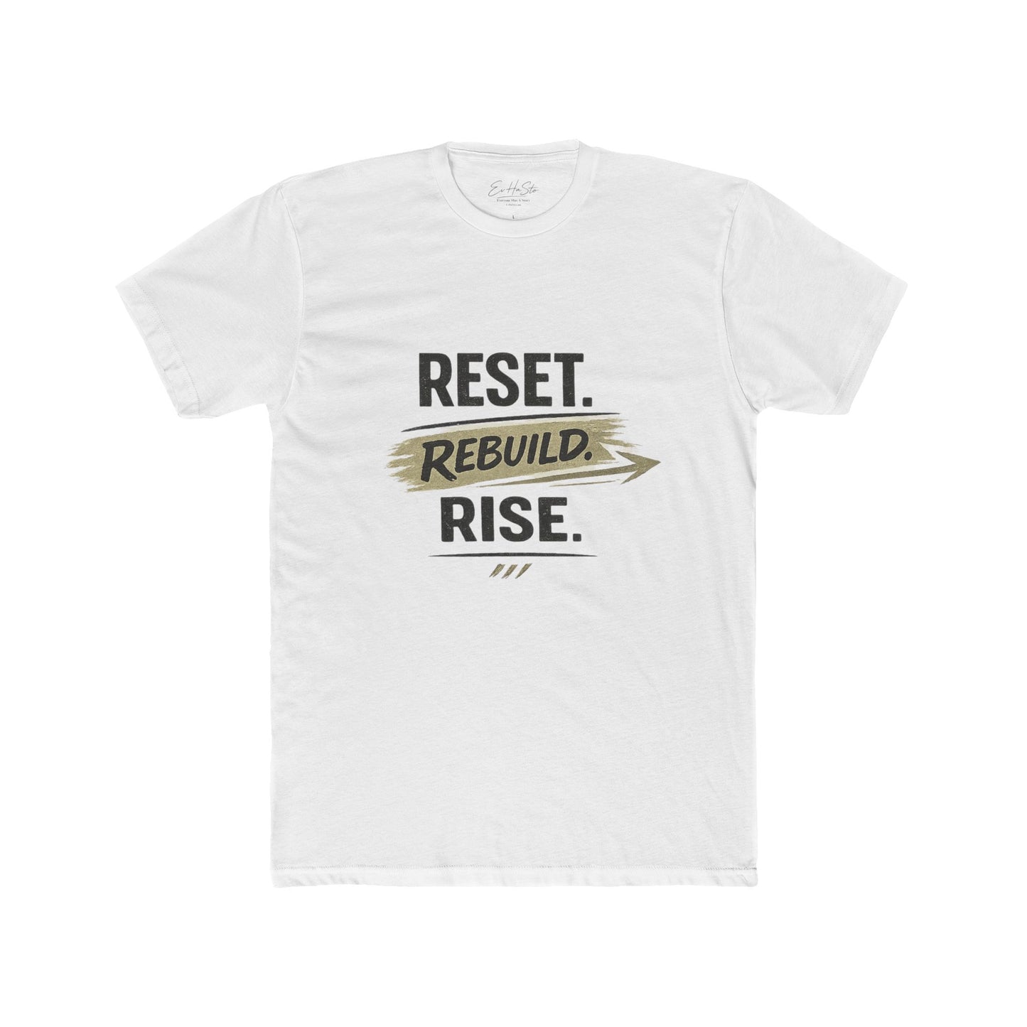Motivational Crew Tee — "RESET. REBUILD. RISE." Inspirational Graphic T-Shirt