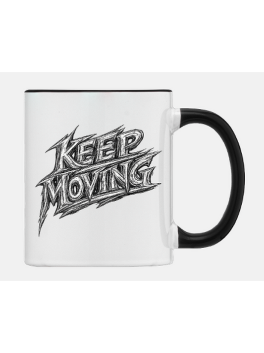 Keep Moving black handle mug – bold streetwear edition