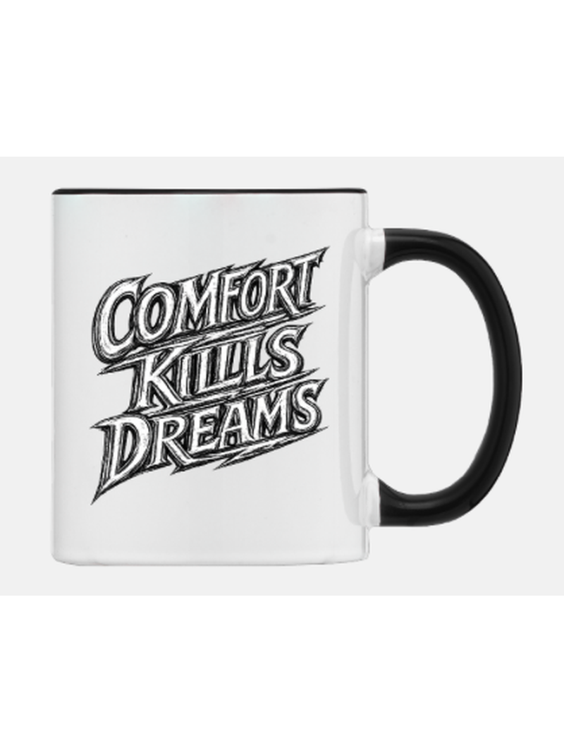 Comfort Kills Dreams black handle mug – bold streetwear edition
