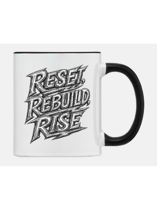 Reset Rebuild Rise black handle mug – bold streetwear edition