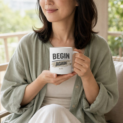 Begin Again motivational mug – lifestyle shot