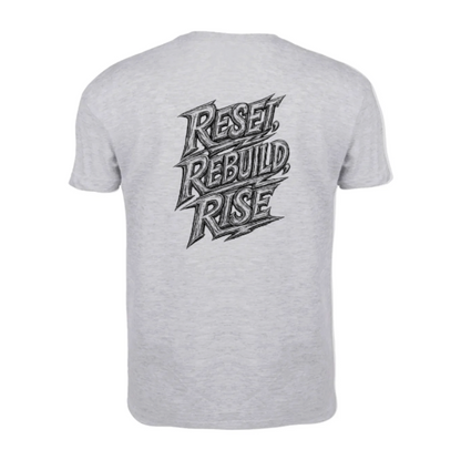Graphic Motivational T-Shirt – RESET. REBUILD. RISE | Life Reset Apparel